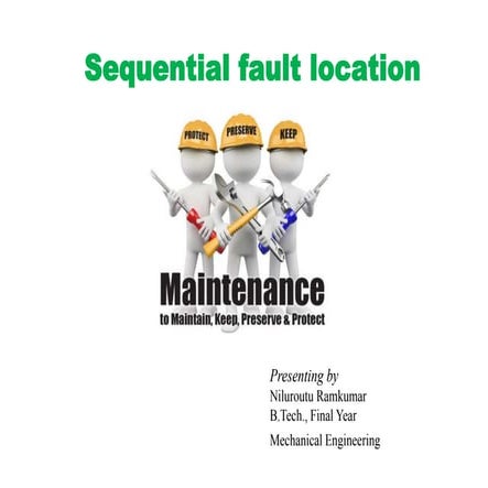 Sequential fault location