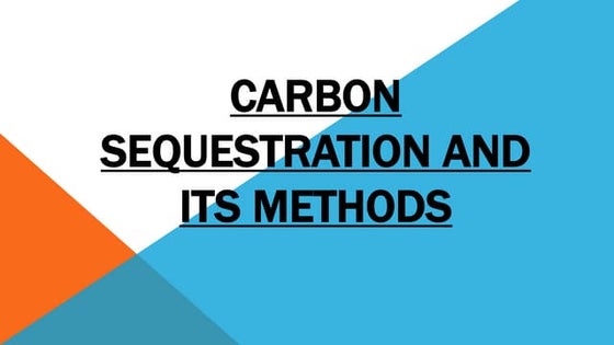  carbon Sequestration and its method in plants 