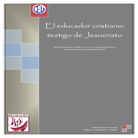 El educador cristiano testigo de jesucristo | PDF