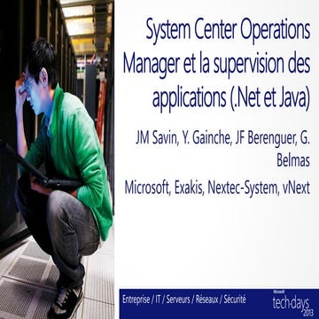 System Center Operations Manager et la supervision des applications (.Net et ...