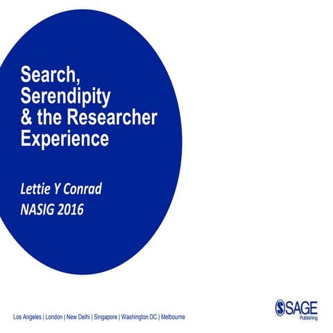 Serach, Serendipity & the Researcher Experience