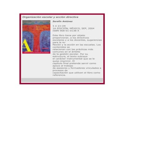 Serafin antunez la escuela como organizacion...