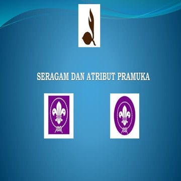 Seragam dan Atribut Pramuka digugus depan.pptx