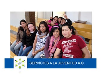 Servicios a la Juventud (SERAJ) (CCAE)