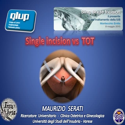 Single incision vs TOT | PPTX