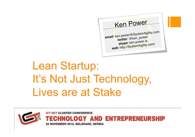 Lean Startup: It's Not Just Technology, Lives are at Stake