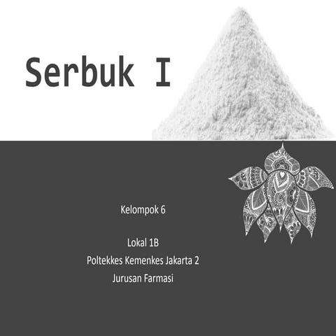 Serbuk ( Part 1 )