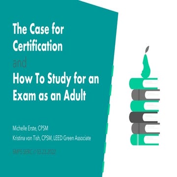 The Case for Certification and How To Study for an Exam as an Adult