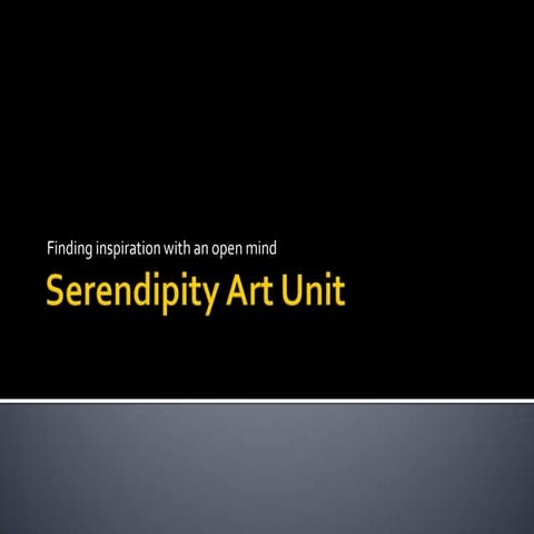 Serendipity Art Unit