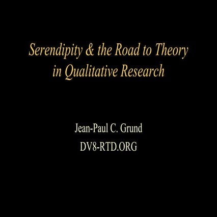 Serendipity & the road to theory