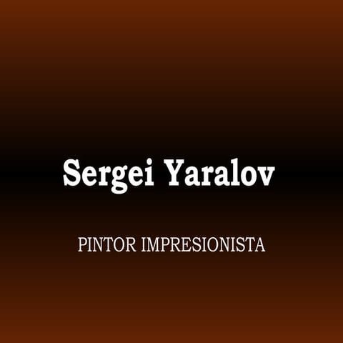 Sergei  Yaralov