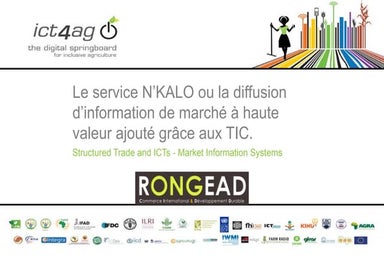 Le service N’KALO ou la diffusion d’information de marché à haute valeur ajou...