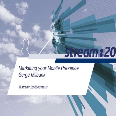 Marketing your Mobile Presence