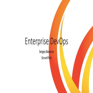 Enterprise DevOps, Sergey Baranov @ AgileKitchen