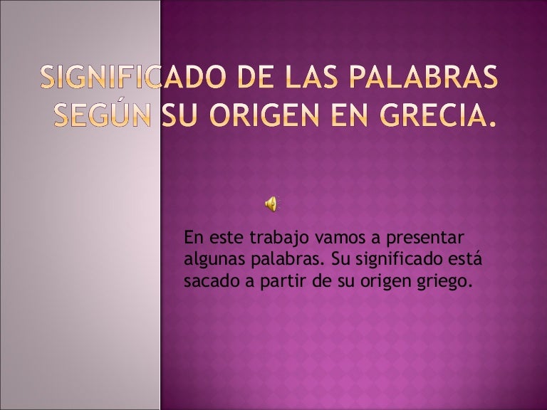 Palabras de origen griego