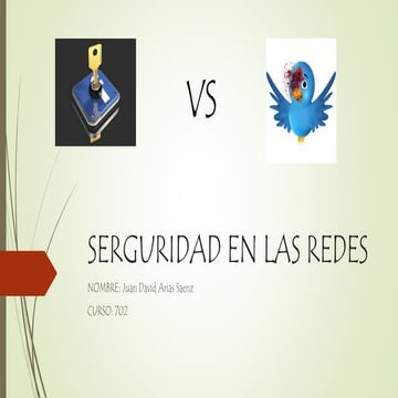 Serguridad en las redes juan david arias
