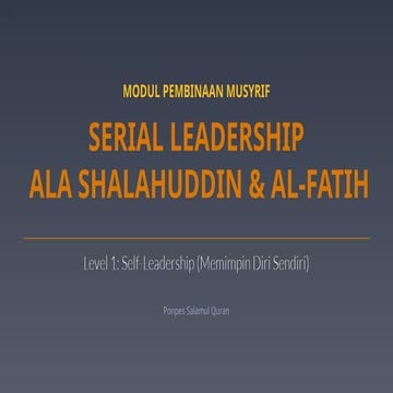 Modul Pembinaan Musyrif: Leadership ala Shalahuddin & Al-Fatih untuk ...