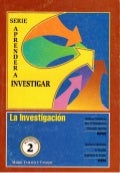 Serie aprender a_investigar,_módulo_2_la_investigación_mario_tamayo 1 serieaprenderainvestigarmdulo2lainvestigacinmariotamayo 211114010742 thumbnail 2
