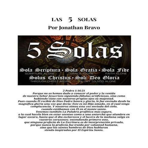 LAS  5  SOLAS Por Jonathan Bravo  (La Serie)