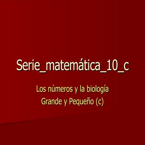 Serie Matematica_10_c_Grande y Pequeño