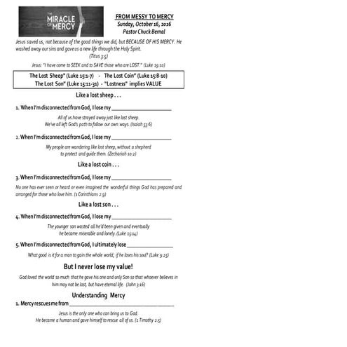 The Miracle of Mercy - Part 5 - Messy To Mercy