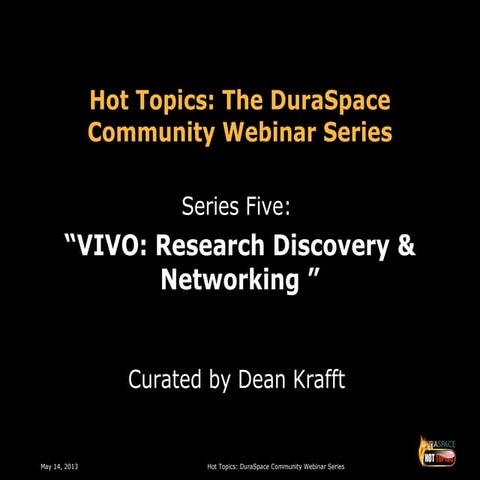 5-14-13 An Introduction to VIVO Presentation Slides