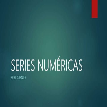 SERIES NUMERICAS | PPTX