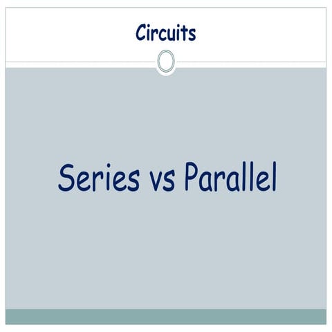 Seriesparallel 101021055850-phpapp02