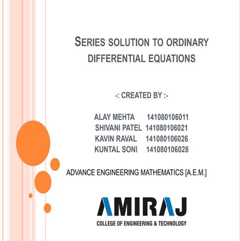 SERIES SOLUTION OF ORDINARY DIFFERENTIALL EQUATION