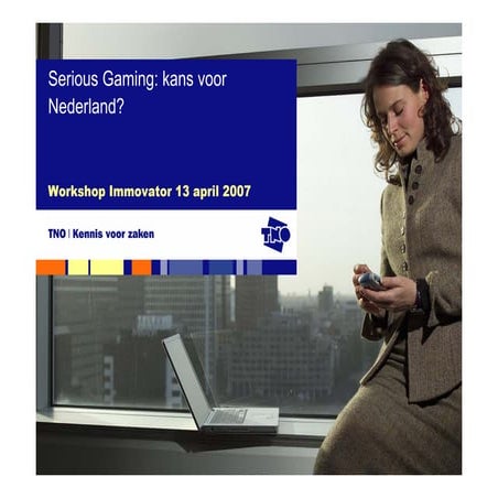 Serious Gaming kansen voor Nederland