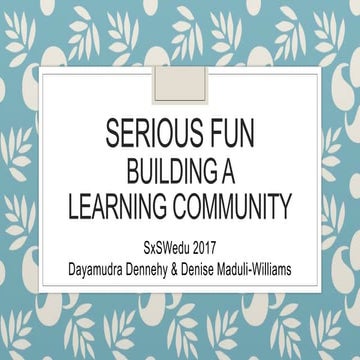 Serious Fun SxSWedu 2017