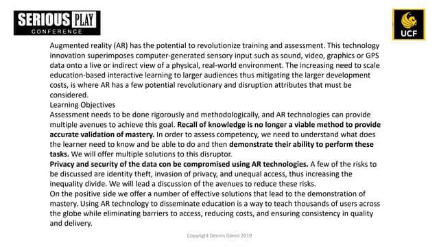 Augmented Reality: Revolutionary or Disruptor of Training and Assessment