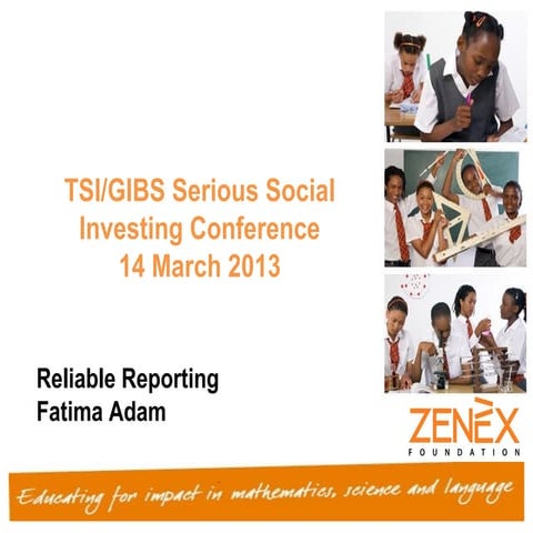 Report reliably - Serious Social Investing 2013