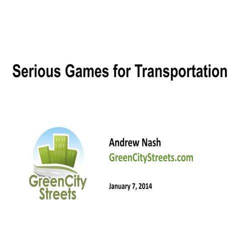 Serious Games for Transporatation