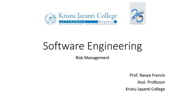 Software Engineering Topic: Risk Management