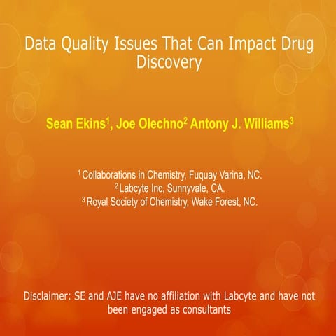 Data Quality Issues That Can Impact Drug Discovery