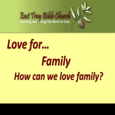 "Love For... Family"