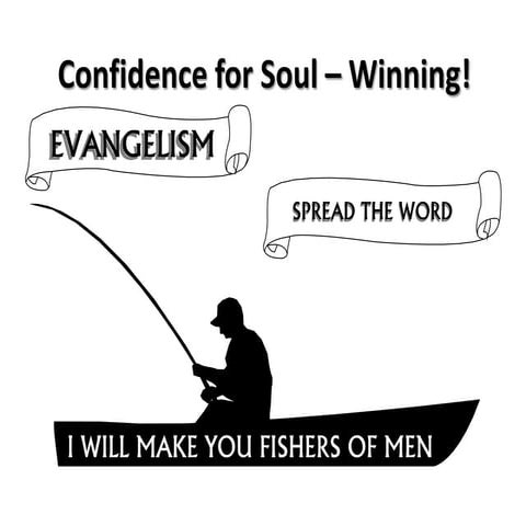 Sermon  March 21,2010 Confidence For  Soul  Winning