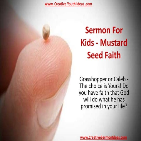 Sermon For Kids - Mustard Seed Faith | PPTX