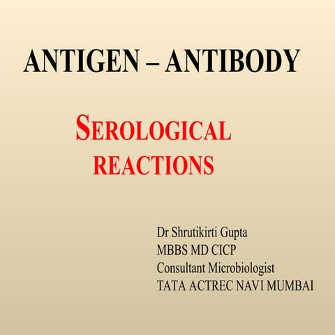 serological reactions skd TATA ACTREC .ppt