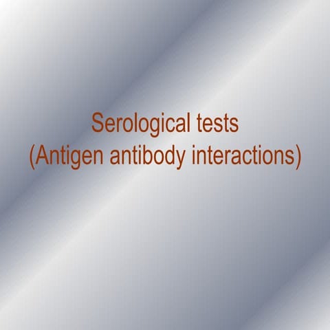 Serological tests