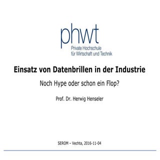 Einsatz von Datenbrillen in der Ind...