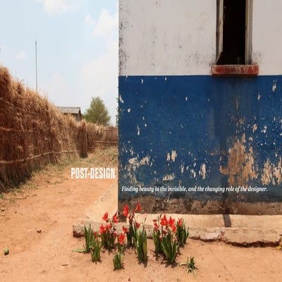 Post-Design: Finding beauty in the invisible, and the changing role of the de...