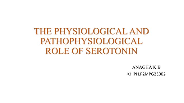Serotonin physiological and pathophysiological role.pptx Biology Diagrams