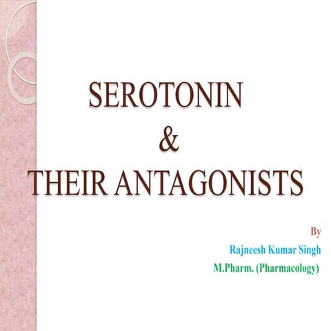 Serotonin & Their antagonists