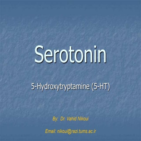 Serotonin 