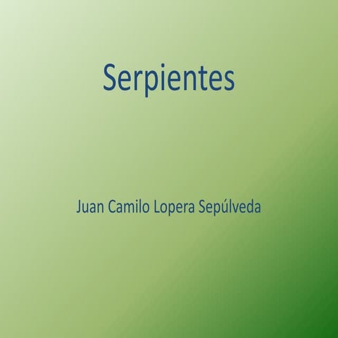 Serpientes
