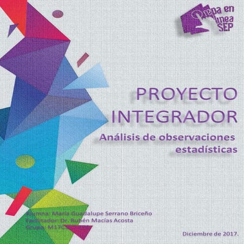 Proyecto Integrador. Análisis de observaciones estadísticas. M17S4