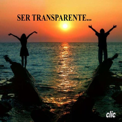 Ser transparente | PPS