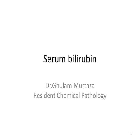 Serum bilirubin (ANALYTICAL )